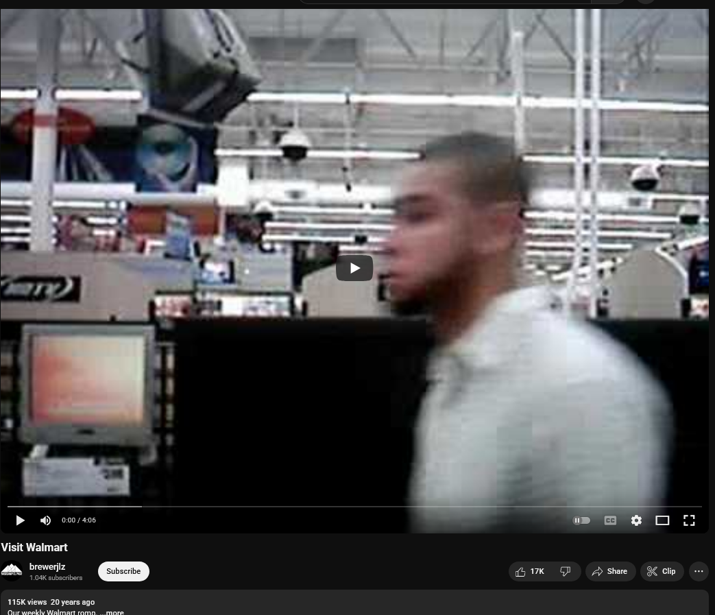 2005 trip to Walmart, by some person.